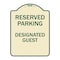 Signmission Reserved Parking Designated Guest Heavy-Gauge Aluminum Architectural Sign, 24" x 18", TG-1824-23153 A-DES-TG-1824-23153 - alternate 1